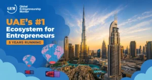 Dubai skyline showing UAE’s #1 ecosystem for entrepreneurs with GEM 2025/2026 ranking and global business appeal